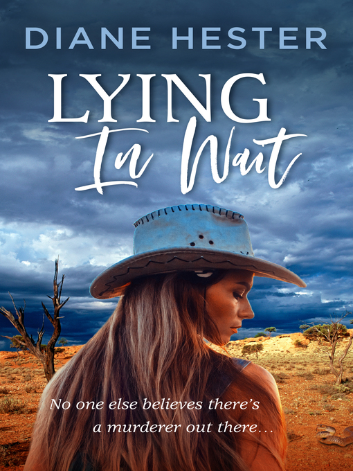 Title details for Lying in Wait by Diane Hester - Available